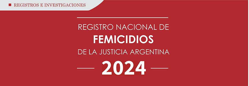 Registro nacional de femicidios de la Justicia Argentina Año 2024